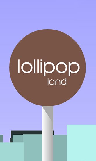 download Lollipop land apk